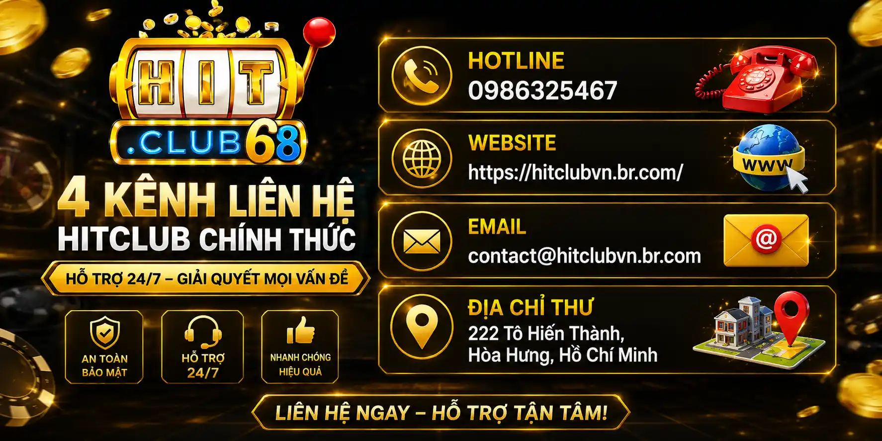 Cập nhật đầy đủ 4 kênh liên hệ Hitclub Cập nhật đầy đủ 4 kênh liên hệ Hitclub