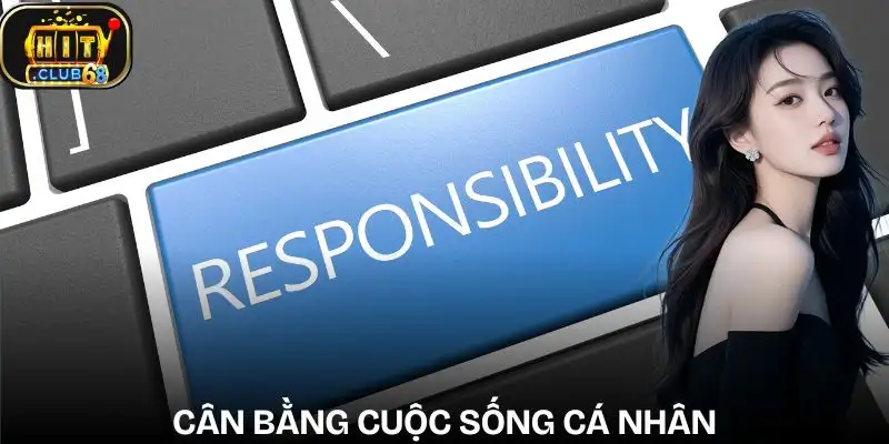 choi co trach nhiem hitclub tac dong xau den cuoc song ca nhan Hạn chế ảnh hưởng tiêu cực đến cuộc sống và công việc cá nhân